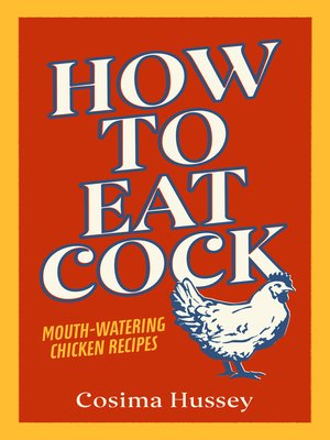 cover image of How to Eat Cock